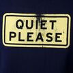 Quiet Please