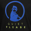 Quiet Please